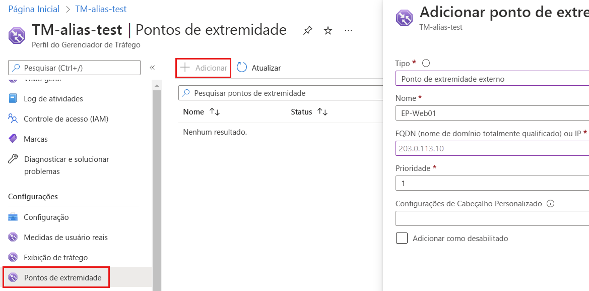 Captura de tela da página Pontos de extremidade no perfil do Gerenciador de Tráfego mostrando as configurações selecionadas para adicionar um ponto de extremidade.