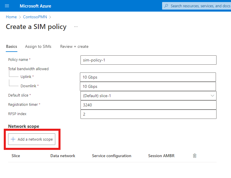 Captura de tela do portal do Azure exibindo a tela de Criar uma política do SIM. A opção Adicionar um escopo de rede está destacada.