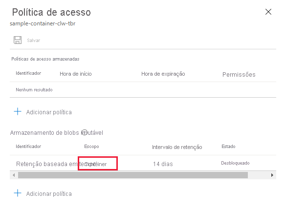 Captura de tela que mostra uma política de imutabilidade existente com o escopo definido como contêiner