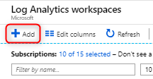 Captura de tela que mostra os workspaces do Log Analytics, onde você pode selecionar Adicionar.