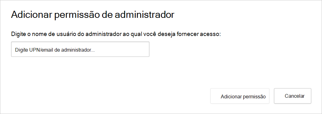 Captura de ecrã a mostrar a caixa de diálogo Adicionar permissão de administrador.