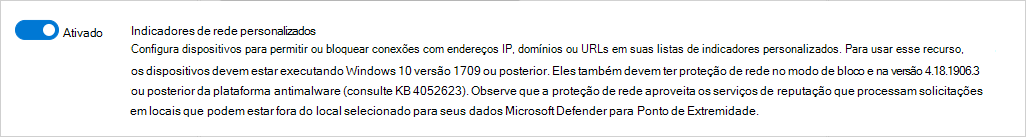 Captura de ecrã a mostrar como ativar indicadores de rede personalizados no Defender para Endpoint.