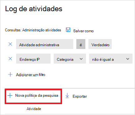 Nova política a partir do botão de pesquisa.