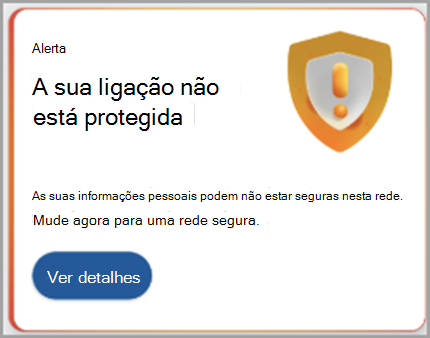 Captura de ecrã da recomendação para ligar a uma rede segura.