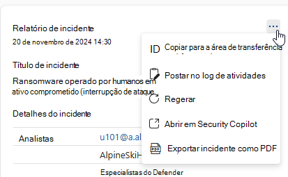 Captura de tela de ações adicionais no cartão de resultados do relatório de incidentes.