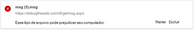 A transferência está bloqueada, mas o utilizador pode manter ou eliminar a transferência.