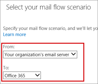 Captura de tela da página Selecionar o cenário de fluxo de email, que seleciona o servidor de email da sua organização na caixa De e, em seguida, seleciona o Microsoft 365 na caixa Para.