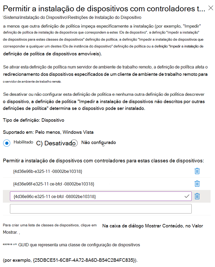 Captura de ecrã que mostra como utilizar o Microsoft Intune para definir a definição Permitir a instalação de dispositivos com controladores que correspondem a estas classes de configuração de dispositivos com os GUIDs da sua classe.