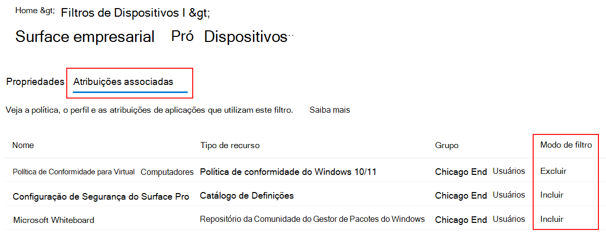 Captura de ecrã a mostrar os separadores de atribuição associados para um filtro existente no Microsoft Intune.