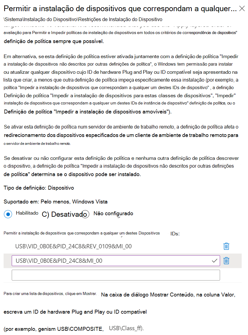 Captura de ecrã que mostra como utilizar Intune para definir a definição Permitir a instalação de dispositivos que correspondam a qualquer um destes IDs de Dispositivo com os IDs de hardware.