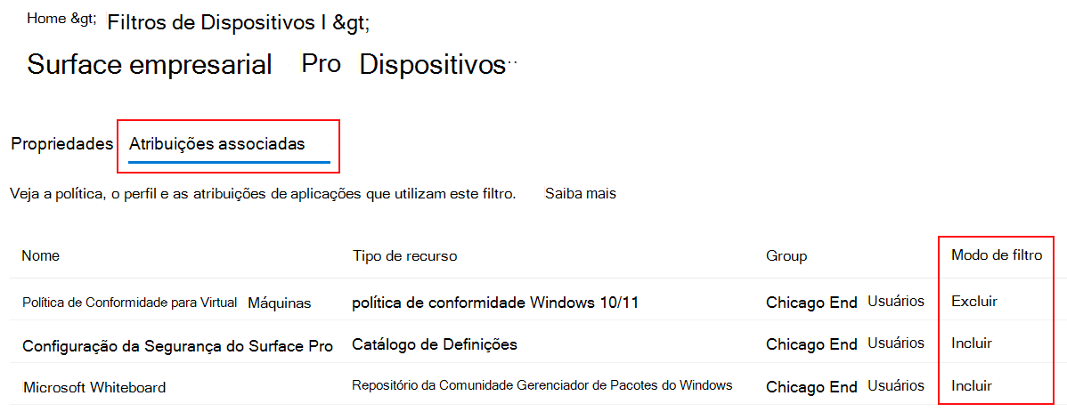 Captura de ecrã a mostrar os separadores de atribuição associados para um filtro existente no Microsoft Intune.