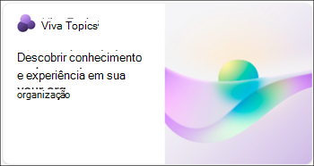 Captura de ecrã a mostrar o cartão Detetar Tópicos.