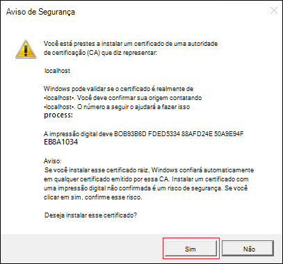 Captura de ecrã do Aviso de Segurança com a opção Sim realçada a vermelho.