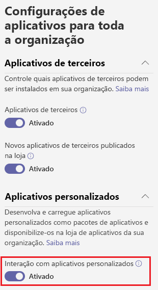 Captura de ecrã a mostrar como ativar a opção de carregamento de aplicações personalizadas a partir do centro de administração do Teams.