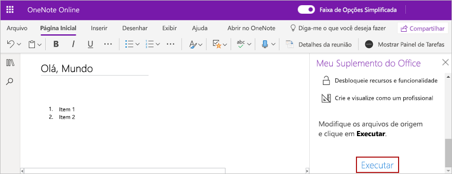 O suplemento incorporado a este passo a passo, onde o botão de faixa de opções Mostrar Painel de Tarefas foi usado para abrir o painel de tarefas no OneNote.