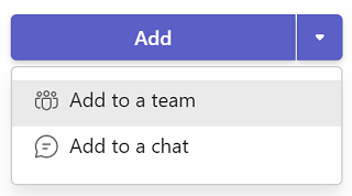 Adicione o aplicativo ao Teams, a uma equipe ou a um bate-papo.