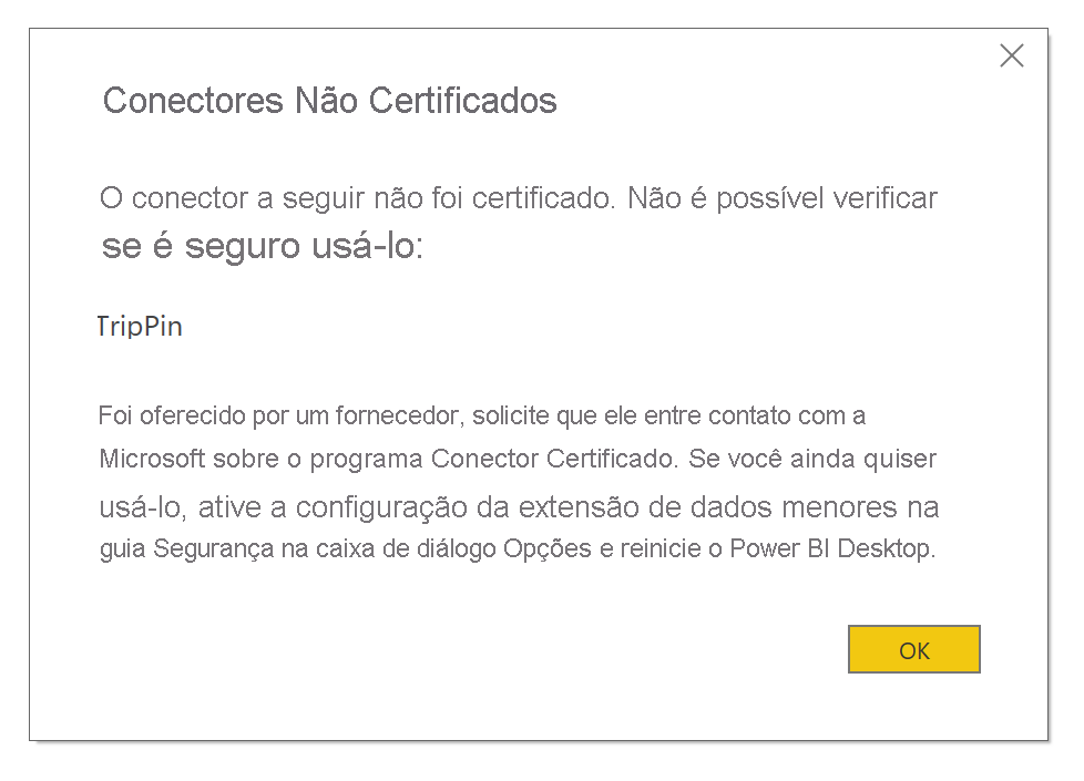 Captura de tela mostrando a caixa de diálogo Conectores não certificados.