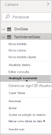 Exibição de dados mostrando o menu de contexto Tabela com Atualização incremental selecionada.