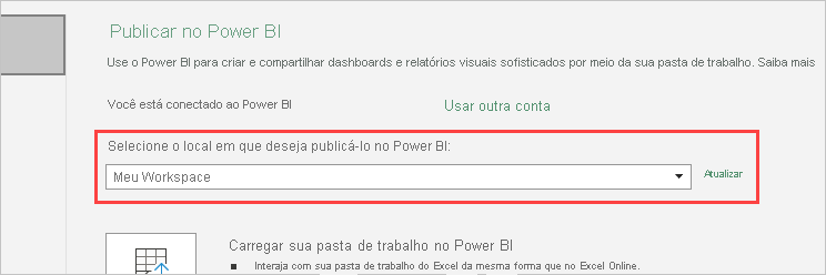 A captura de tela mostra Publicar no Power BI com a opção Meu Workspace selecionada.