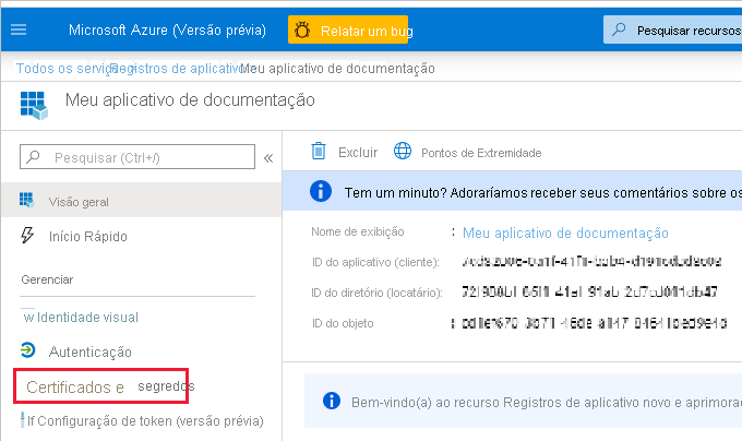 Captura de tela da página Visão geral do novo aplicativo. No painel de navegação, Certificados e segredos estão realçados.