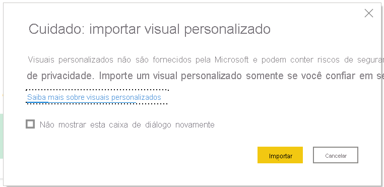 Captura de tela do cuidado do Power BI: importar caixa de diálogo visual personalizado.