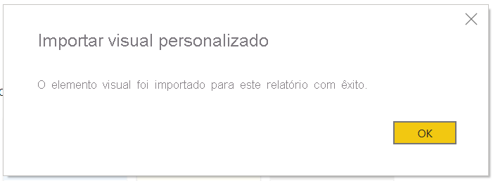 Captura de tela da caixa de diálogo de importação bem-sucedida do Power BI.