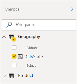 Captura de tela do Power BI Desktop mostrando CityState selecionado no filtro de Geografia na exibição de Campos.