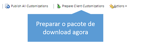 Botão Preparar Personalizações do Cliente