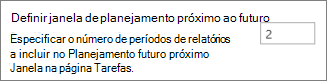 Definir janela de planejamento de futuro próximo.