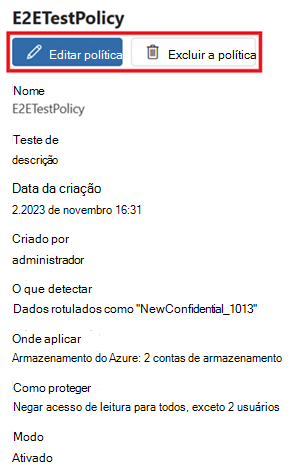 Captura de ecrã a mostrar uma página de detalhes da política, com os botões editar e eliminar realçados.