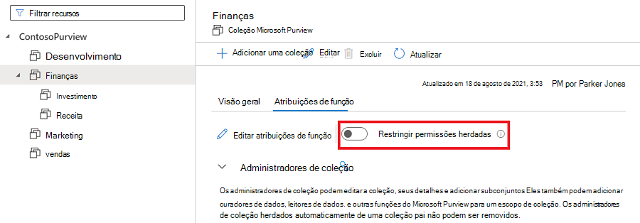 Captura de ecrã da janela coleção do portal de governação do Microsoft Purview, com o separador atribuições de funções selecionado e o botão de diapositivo restringir permissões herdadas realçado.