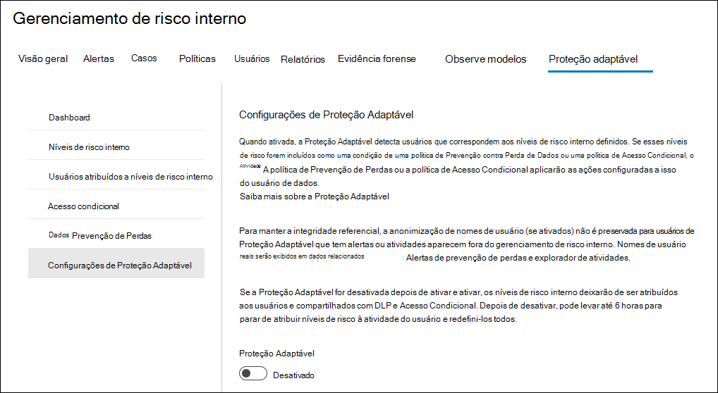 Gestão de riscos internos Ativar Proteção Adaptável.