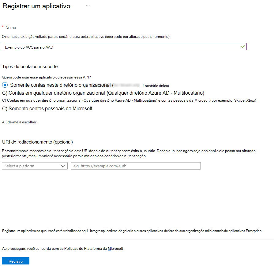 O formulário para registrar um novo aplicativo. Os campos a serem preenchidos são Nomes, tipos de conta com suporte (podem ser URI de redirecionamento único, multilocatário, multilocatário e Conta Pessoal da Microsoft, somente Conta Pessoal da Microsoft), URI de redirecionamento opcional para o aplicativo.