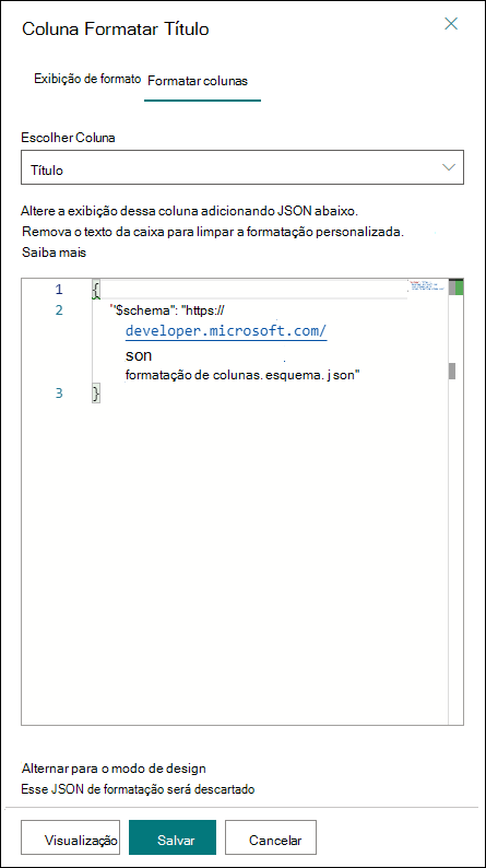 Painel de formatação de colunas com espaço para colar ou digitar o JSON de formatação de colunas e com opções para visualizar, salvar e cancelar