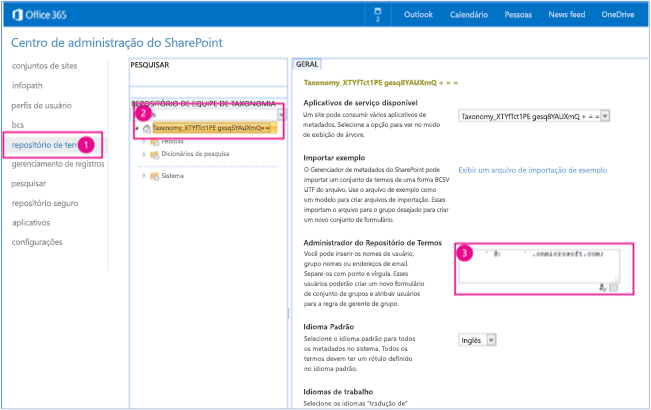 Captura de tela do Centro de administração do SharePoint com o repositório de termos, caixa de pesquisa de repositório de termos de taxonomia e caixas de administradores de repositório de termos realçados.