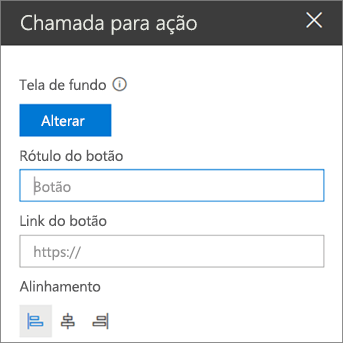 Captura de tela da caixa de ferramentas da Web Part Chamada à Ação para sites do SharePoint, mostrando como personalizar o link, o botão e o alinhamento da Web Part.