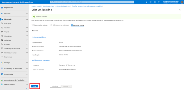 Captura de tela de Criar uma navegação do assistente de locatário com a terceira e última etapa intitulada Revisão e criação selecionada. A caixa de informações verde confirma que a validação foi aprovada. O botão na parte inferior do assistente intitulado Criar está realçado.