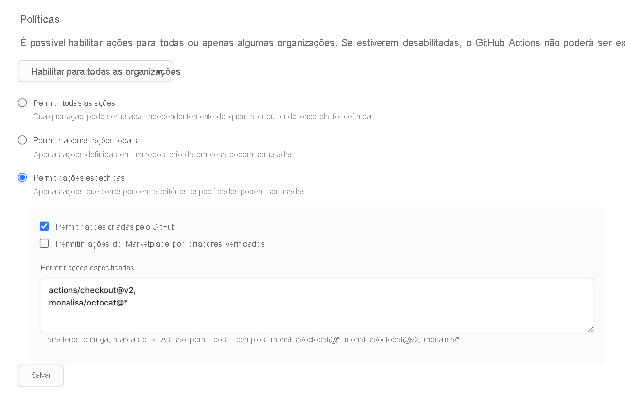 Captura de tela da tela Ações com a opção Permitir ações selecionadas.