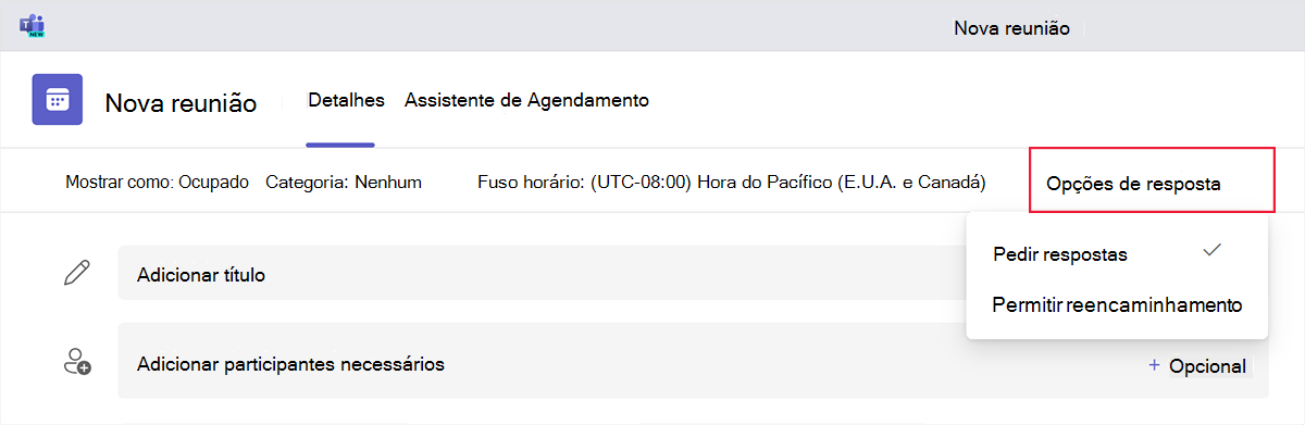 Captura de ecrã das opções de resposta ao agendar uma nova reunião no Teams.