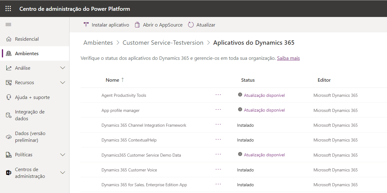 Captura da tela da exibição Ambiente com os aplicativos do Dynamics 365 que você instalou.