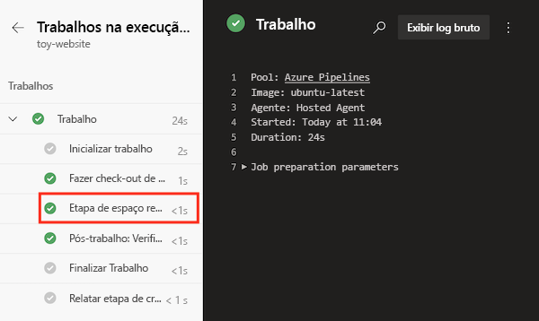 Captura de tela que mostra o log do trabalho do pipeline, com a 'Etapa de espaço reservado' realçada.