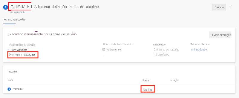 Captura de tela que mostra o pipeline, com o trabalho no estado na fila.