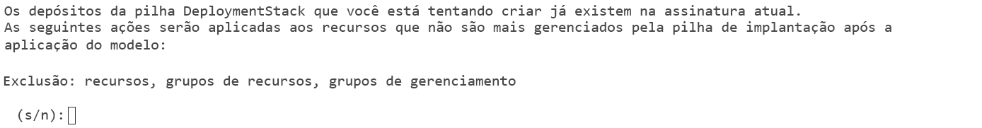 Captura de tela que mostra a linha de comando da CLI do Azure avisando que a pilha de implantação já existe.