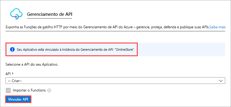 Captura de tela do Gerenciamento de API realçando o botão Vincular API.