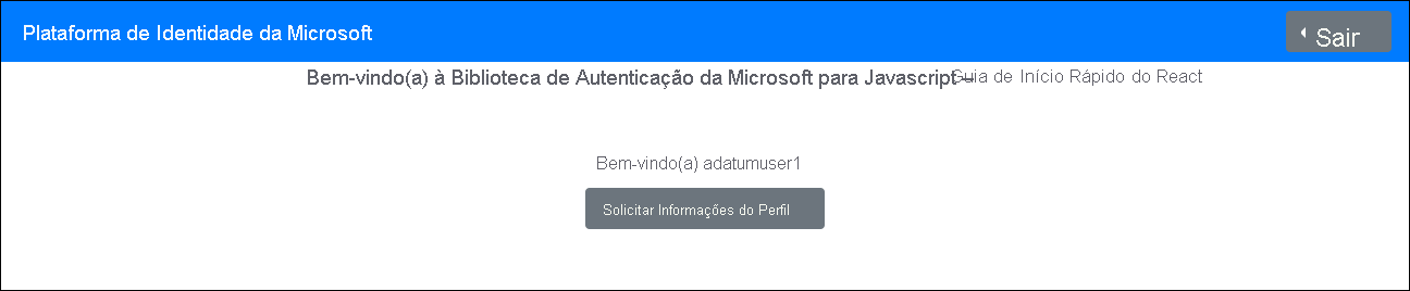 Captura de tela da página Bem-vindo à Biblioteca de Autenticação da Microsoft para JavaScript – Início rápido para React, com o botão Solicitar informações do perfil.