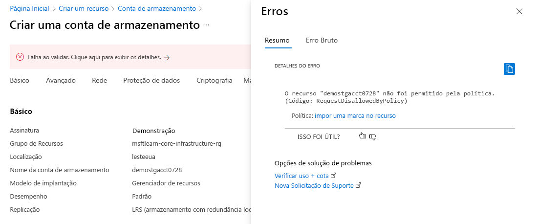 Captura de tela de portal do Azure mostrando uma falha de validação de política em uma nova conta de armazenamento sem uma marca.