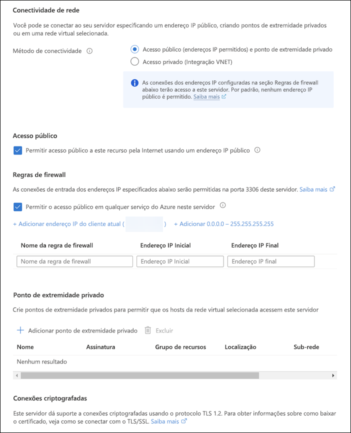 Captura de tela da guia Conectividade de rede exibindo as opções para o método de conectividade, regras de firewall e muito mais.