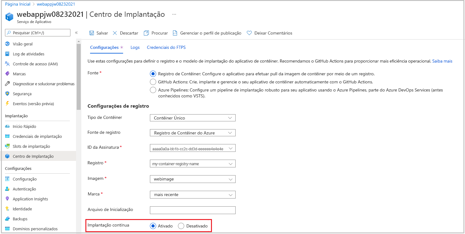 Captura de tela que mostra as configurações do contêiner para o aplicativo Web com a implantação contínua habilitada.