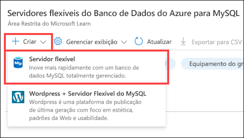 Captura de tela do menu Criar expandido com o item de menu Servidor Flexível realçado.