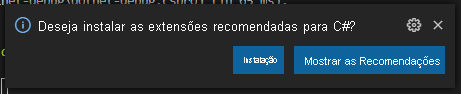 Captura de tela do prompt de extensões recomendadas do Visual Studio Code.